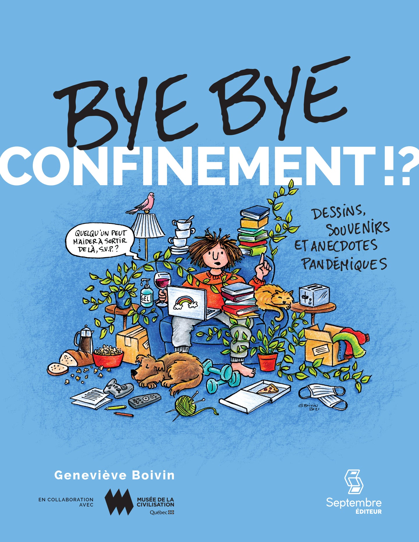 Bye bye confinement!? (numérique)