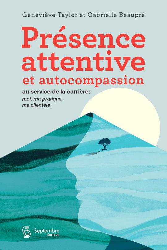 Présence attentive et autocompassion