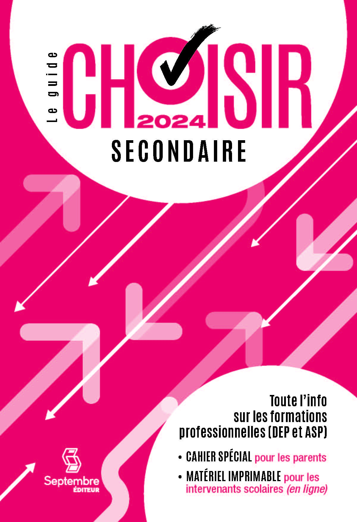 Guide Choisir - Secondaire 2024