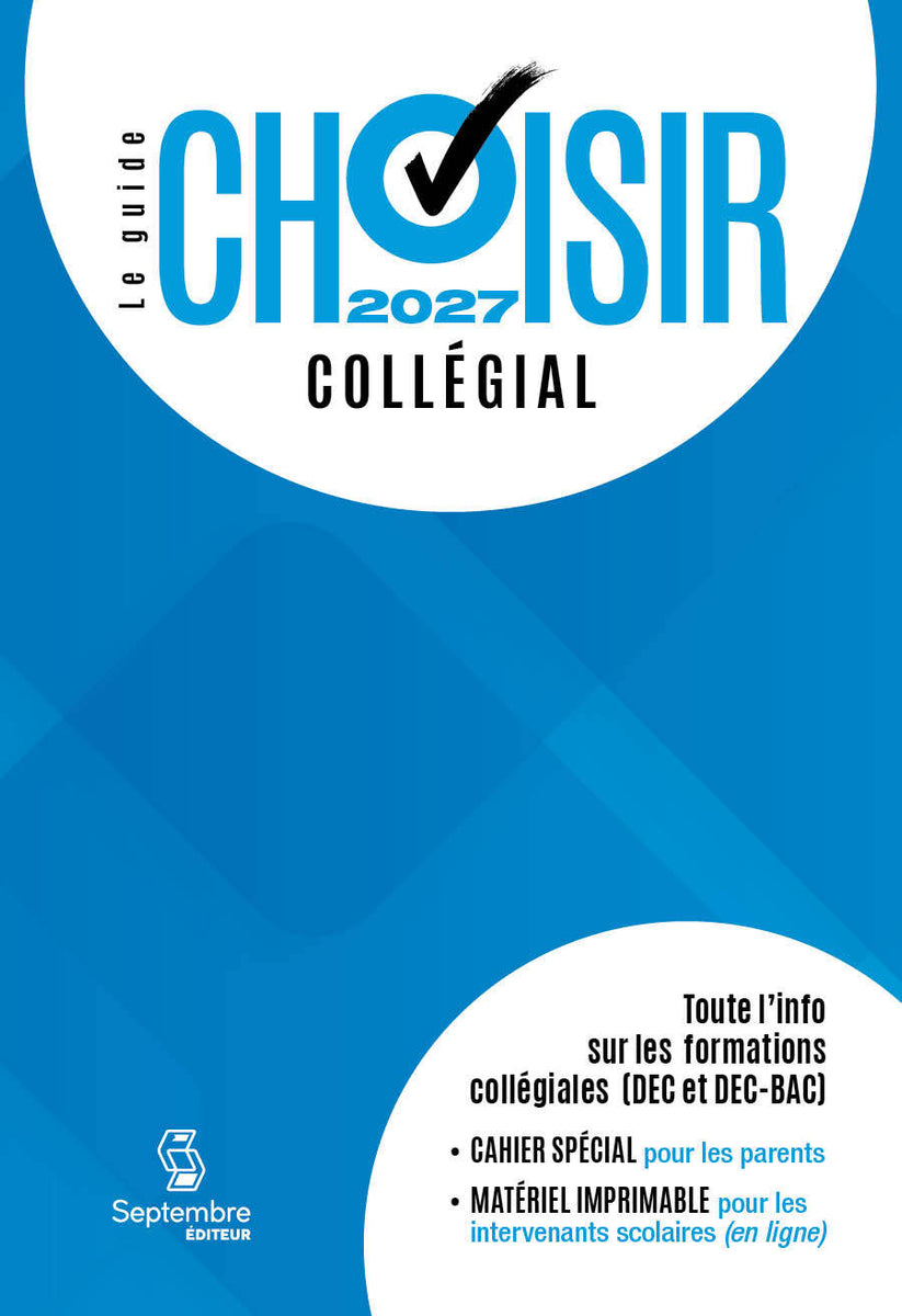 Guide Choisir Collégial 2027