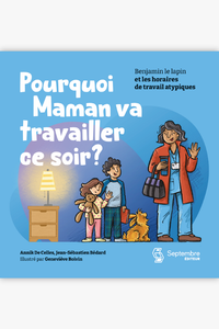 Pourquoi Maman va travailler ce soir? (numérique)