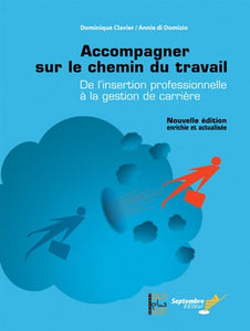 Accompagner sur le chemin du travail  (numérique)