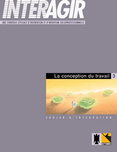 Interagir - La conception du travail (numérique)