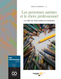Les personnes autistes et le choix professionnel (numérique)