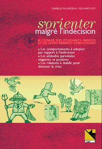 S'orienter malgré l'indécision (numérique)