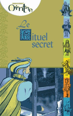 Le rituel secret