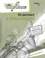 Un parcours à choix multiples