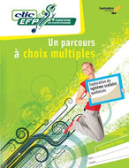 Un parcours à choix multiples
